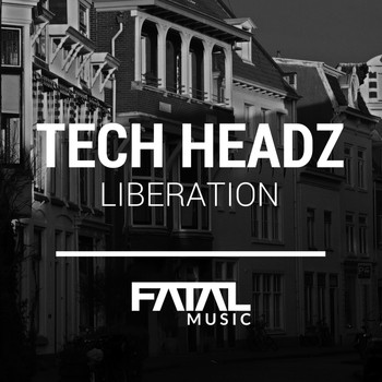 Tech Headz - Liberation