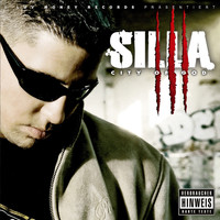 Silla - City of God (Explicit)