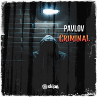Pavlov - Criminal