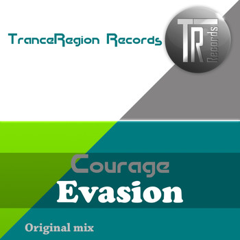Courage - Evasion