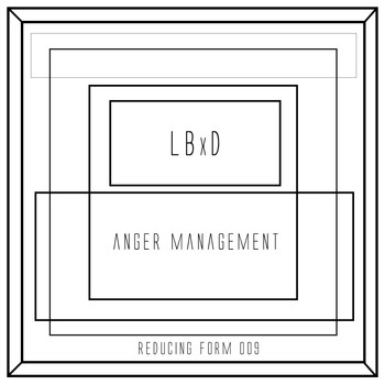 LBxD - Anger Management