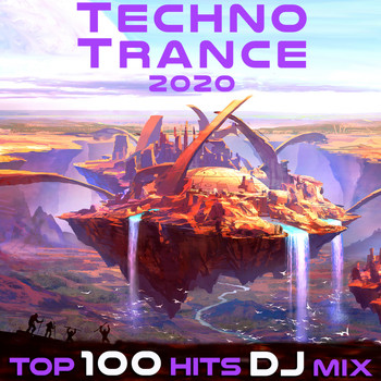 Goa Doc, Doctor Spook, Psytrance Network - Techno Trance 2020 Top 100 Hits DJ Mix