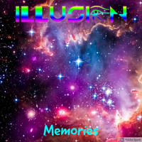 Illusion - Memories