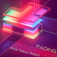 Pink Disco Robot - Fading