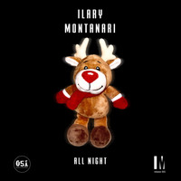 Ilary Montanari - All Night (Extended Mix)