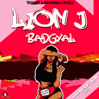 Lion J, DJ C-AIR - BADGYAL