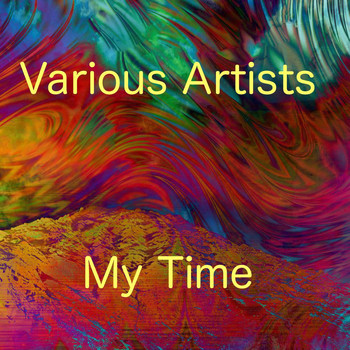 Various Artists / Various Artists / Various Artists / Various Artists - My Time
