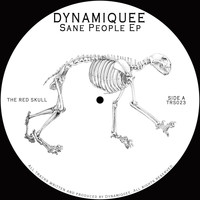 Dynamiquee - Sane People