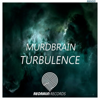 Murdbrain - Turbulence