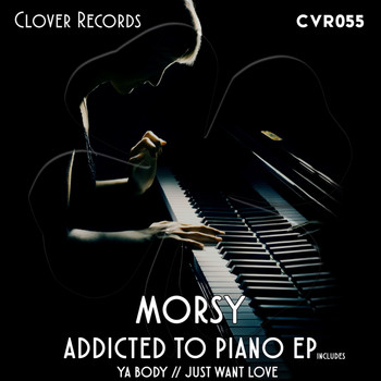 Morsy - Addicted To Piano EP