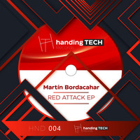 Martin Bordacahar - Red Attack EP