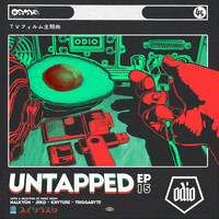 Odio Records - Untapped Vol. 15