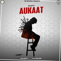 Goldy - Aukaat