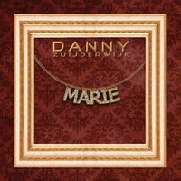 Danny Zuijderwijk - Marie