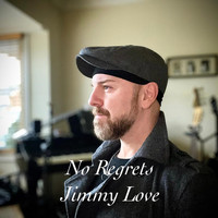 Jimmy Love - No regrets