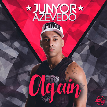 Junyor Azevedo - Again