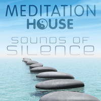 Meditation House - Sounds of Silence