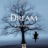 Ersin Ersavas - Dream