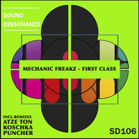 Mechanic Freakz - First Class