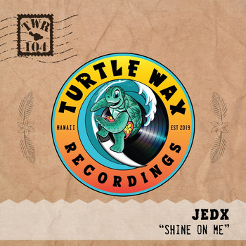 JedX - Shine on Me