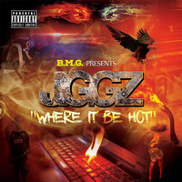 Jiggz - Where It Be Hot (Explicit)