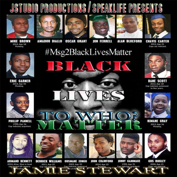 Jamie Stewart - #Msg2blacklivesmatter