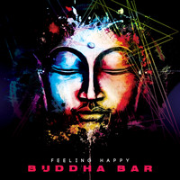 Buddha-Bar - Feeling Happy