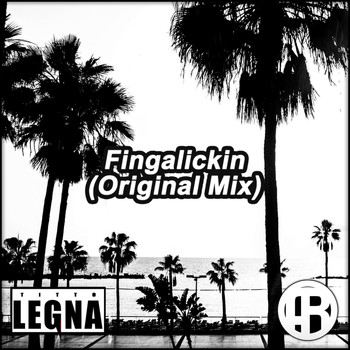 Titto Legna - Fingalickin