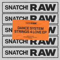 Dance System - Strings 4 Love EP