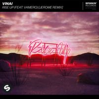 Vinai - Rise Up (feat. Vamero) (Jerome Remix)