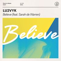 Lu2Vyk - Believe (feat. Sarah de Warren)