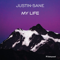 Justin-Sane - My life