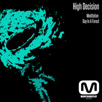 High Decision - Meditation EP