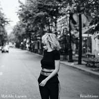 Matilde Larsen - Renditions