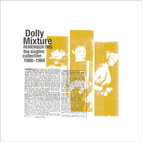 Dolly Mixture - Remember This - The Singles