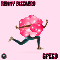 Kenny Bizzarro - Speed