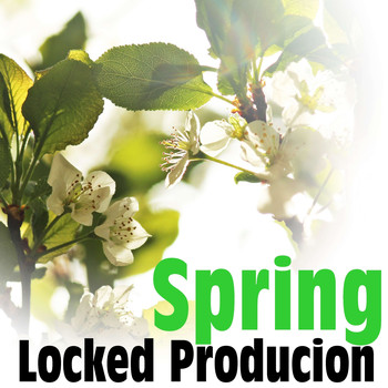 Locked Production - Spring