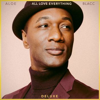 Aloe Blacc - All Love Everything (Deluxe)