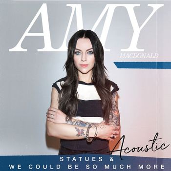 Amy MacDonald - Statues / We Could Be So Much More (Acoustic)