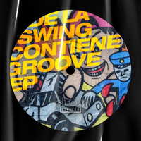 De La Swing - Contiene Groove EP