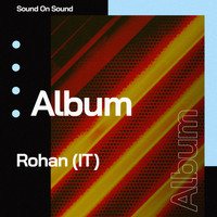 Rohan (IT) - Album