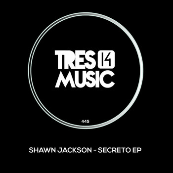 Shawn Jackson - Secreto EP