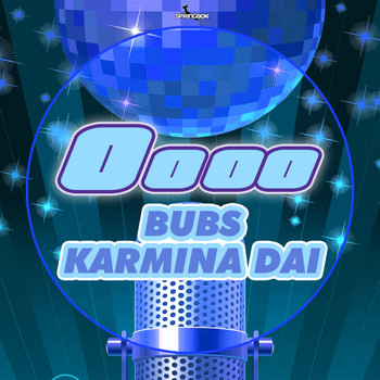 Bubs, Karmina Dai - Oooo
