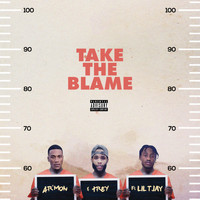 Ar'mon & Trey - Take the Blame (feat. Lil Tjay) (Explicit)
