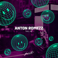 Anton Romezz - Call Me