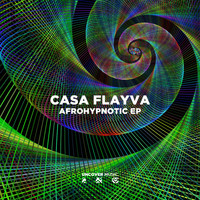 CASA FLAYVA - Afrohypnotic