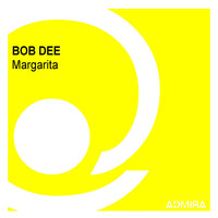 Bob Dee - Margarita