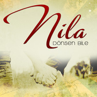 Nila - Dönsen Bile 
