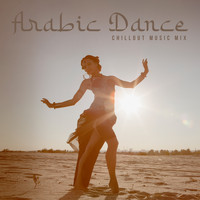 Dance Hits 2015 - Arabic Dance Chillout Music Mix