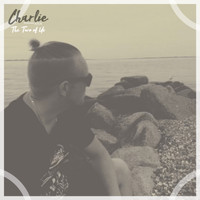 Charlie - The Two of Us